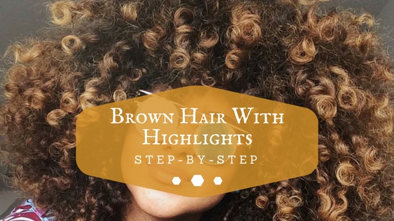 how to add highlights to dark brown hair at home